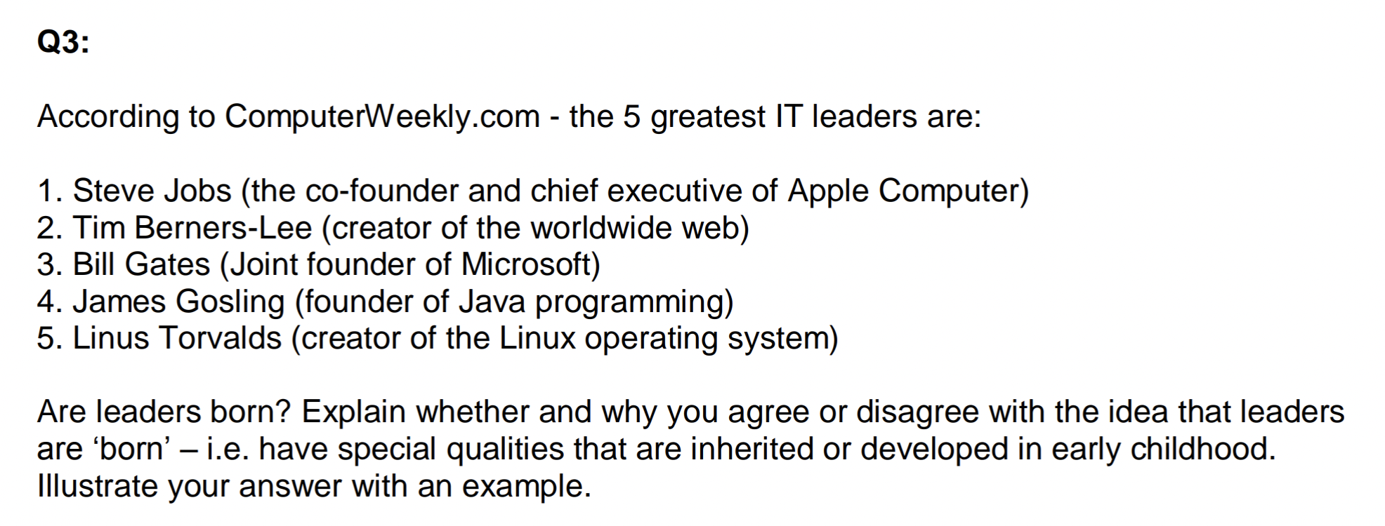  Q3: According to ComputerWeekly.com - the 5 greatest IT leaders are:
