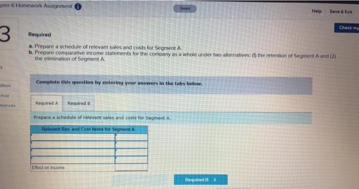 A were eliminated WALTON COMPANY Income Statements for Year 2 Segment Sales