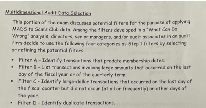  Multidimensional Audit Data Selection This portion of the exam discusses potential