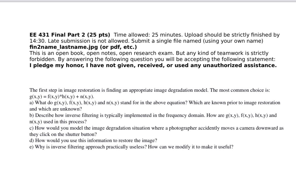  EE 431 Final Part 2(25 pts) Time allowed: 25 minutes. Upload