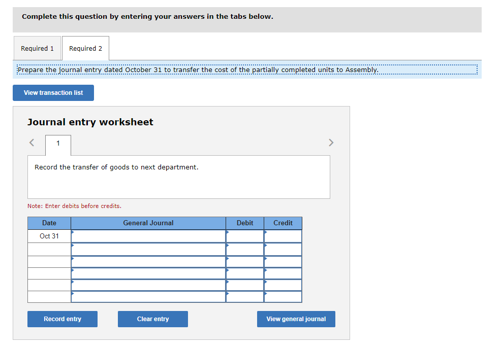 reporting periods for its weighted average process costing system. The Work in