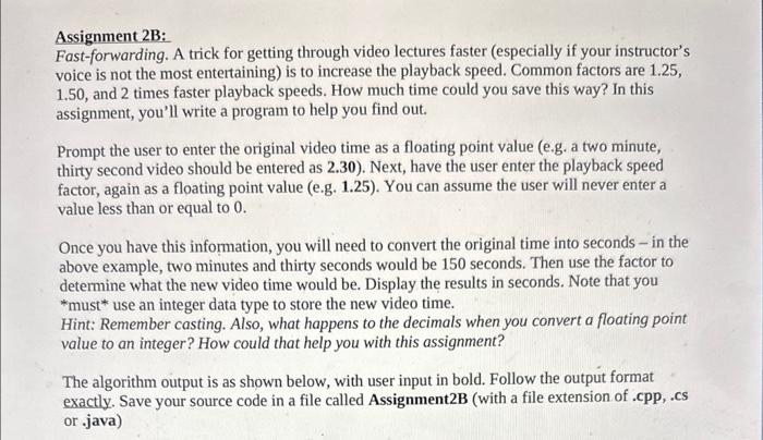  in c# please. Assignment 2B: Fast-forwarding. A trick for getting through