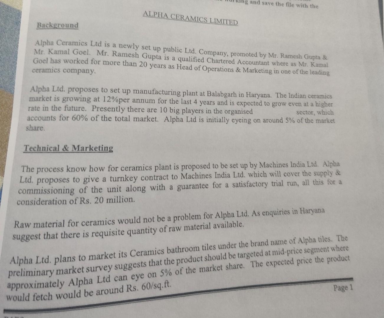 Background Alpha Ceramics Ltd is a newly set up public Ltd.