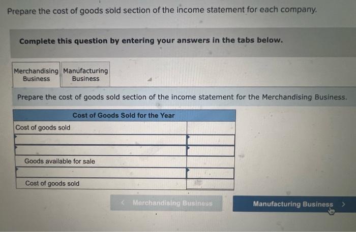 the cost of goods sold section of the income statement for each