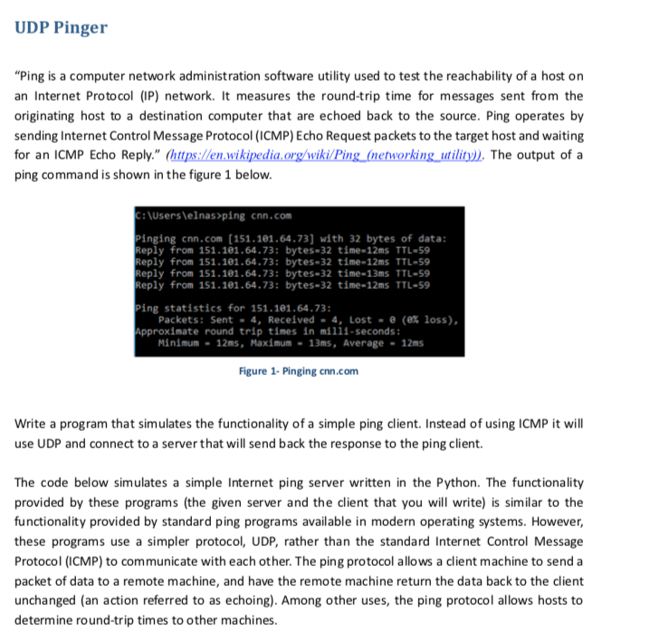 UDP Pinger UDP Pinger "Ping is a computer network administration software utility