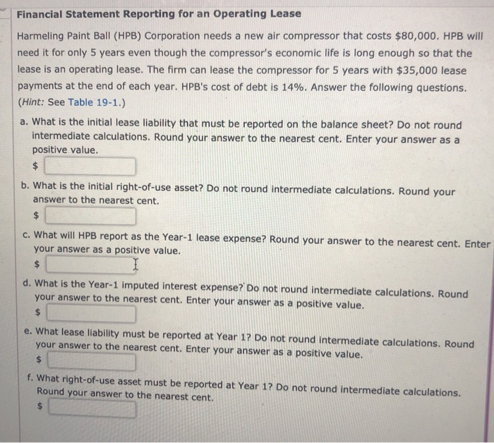  Financial Statement Reporting for an Operating Lease Harmeling Paint Ball (HPB)