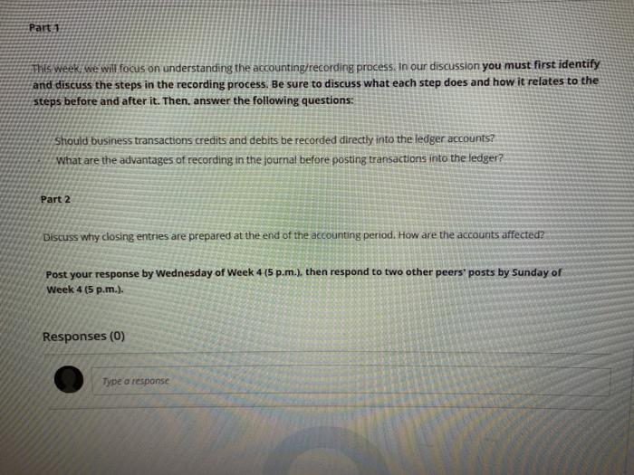  Part 1 This Week, we will focus on understanding the accounting/recording