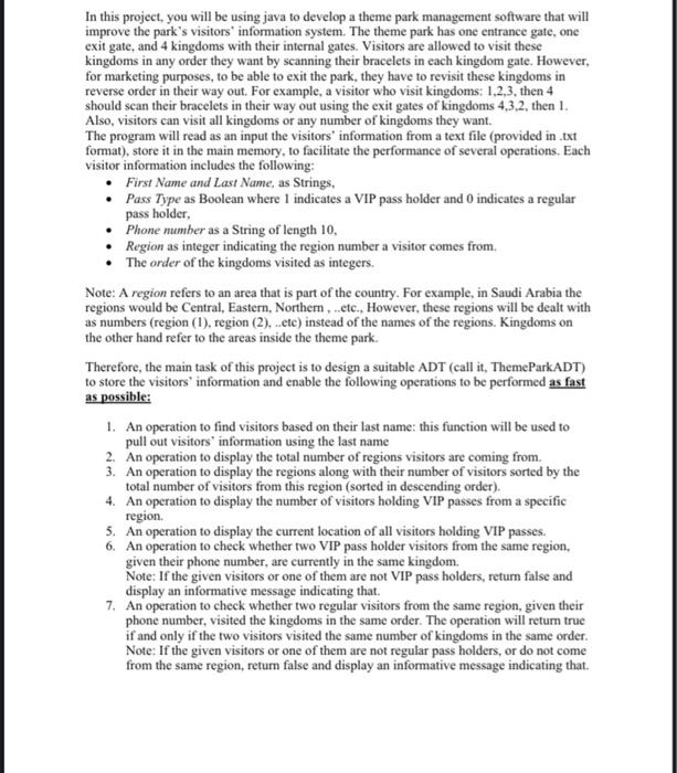  In this project, you will be using java to develop a