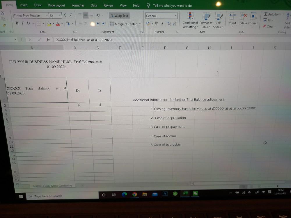 Adjustments to the Trial Balance. Using Clarabel case scenario (Lectures 4,5, and