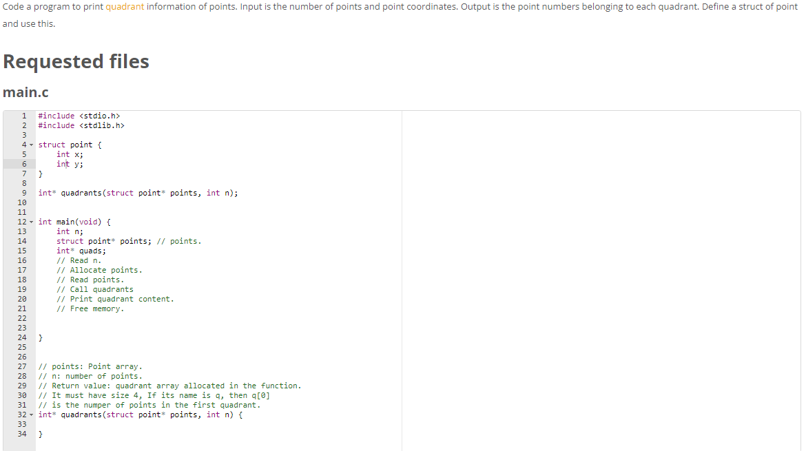  Code a program to print quadrant information of points. Input is