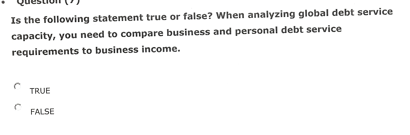  Is the following statement true or false? When analyzing global debt