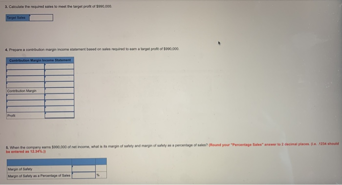 of Safety (L0 6-2, 6-3) Erin Shelton, Inc. wants to earn a