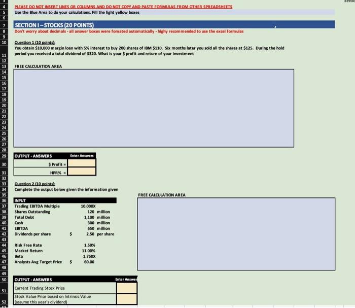 please use spreadsheet and show formulas Sectie mino 9 10 PLEASE DO