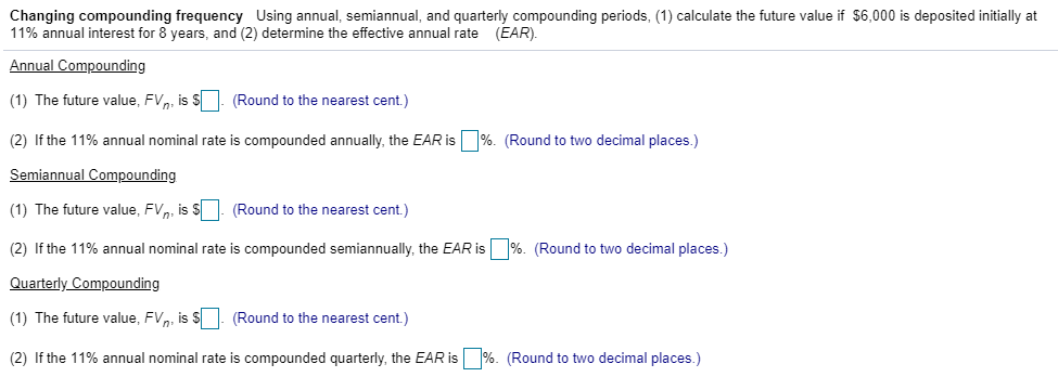 Changing compounding frequency Using annual, semiannual, and quarterly compounding periods (1)