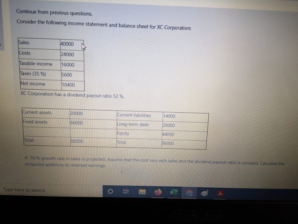  Continue from previous questions. Consider the following income statement and balance