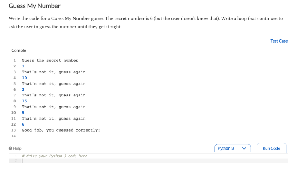 Guess My Number Write the code for a Guess My Number