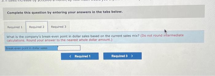 format income statement for the company as a whole, 2. What is