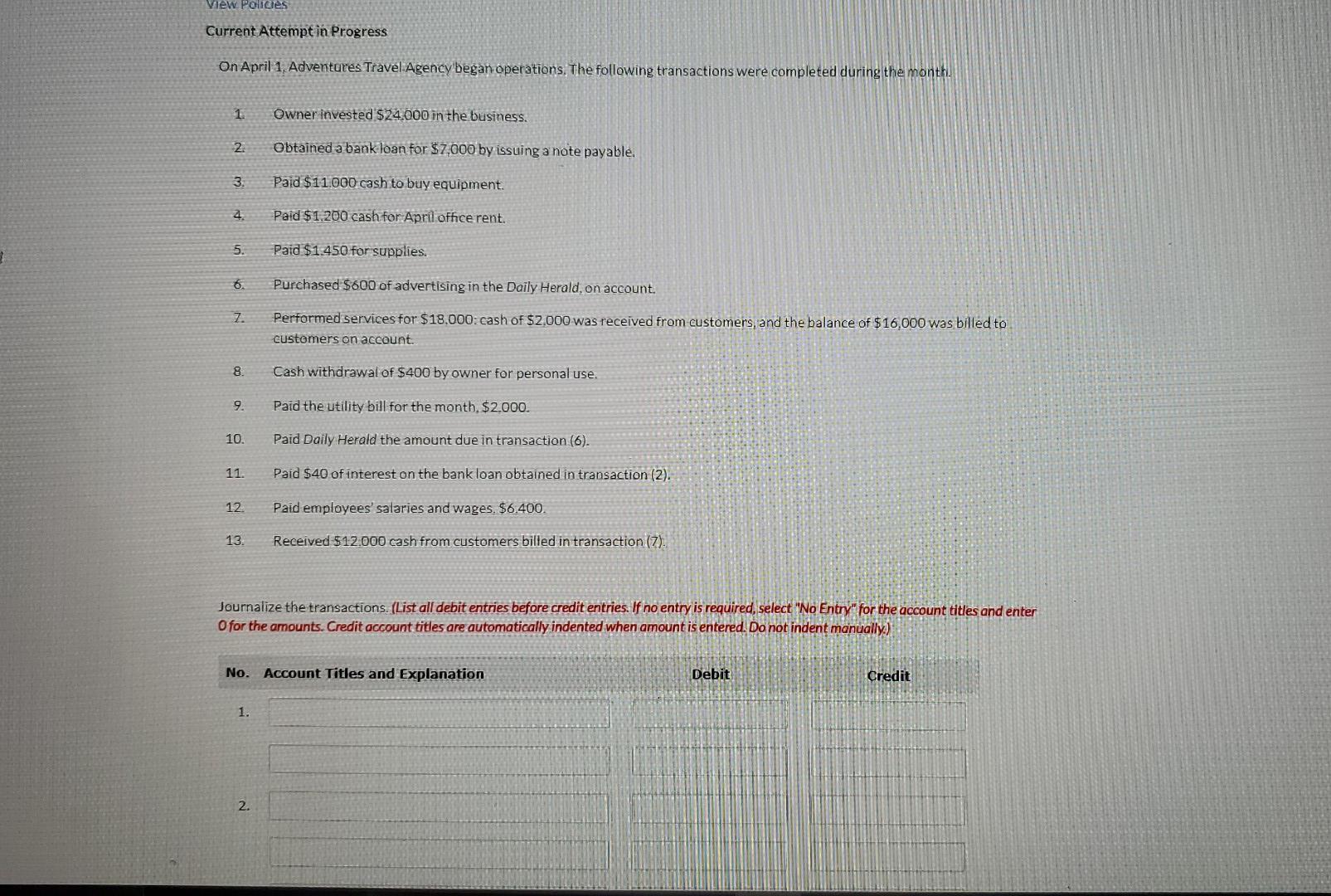 help pls be clear View. Policies Current Attempt in Progress On
