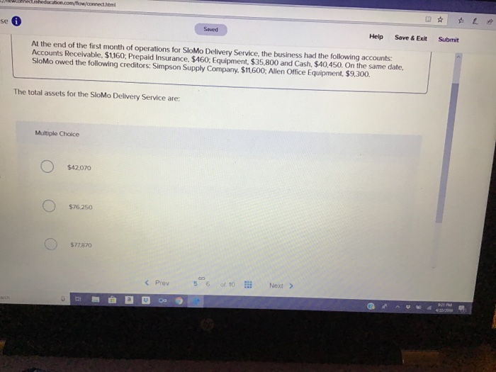  se Saved Help Save& Exit Submit At the end of the