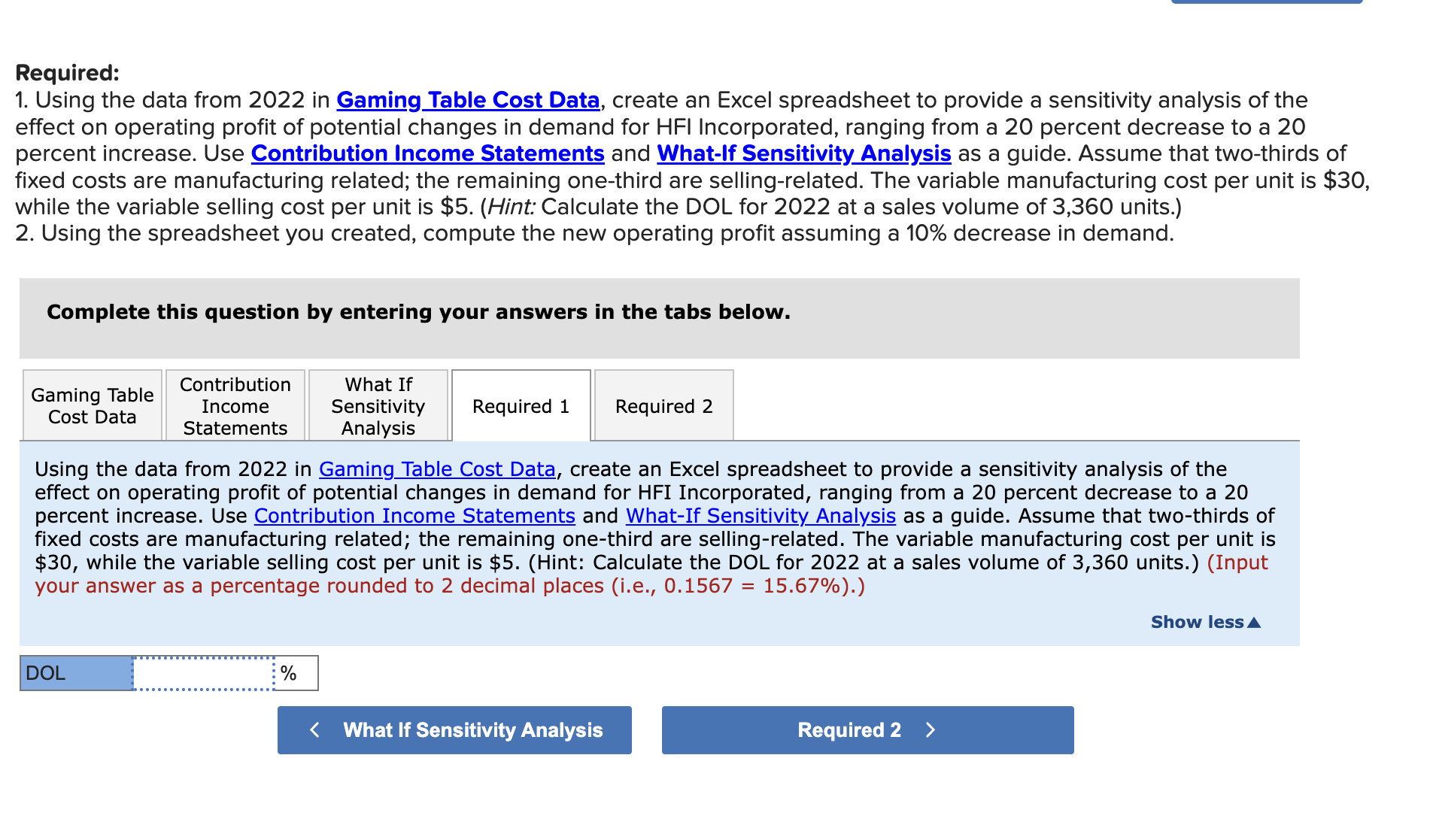 demand for HFI Incorporated, ranging from a 20 percent decrease to a