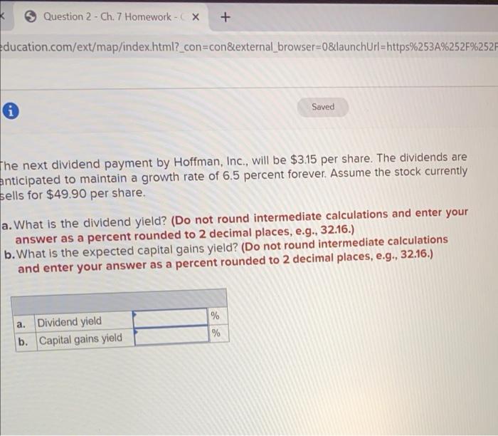  Question 2 - Ch. 7 Homework - X + education.com/ext/map/index.html?_con=con&external_browser=0&launchUrl=https%253A%252F%252F Saved