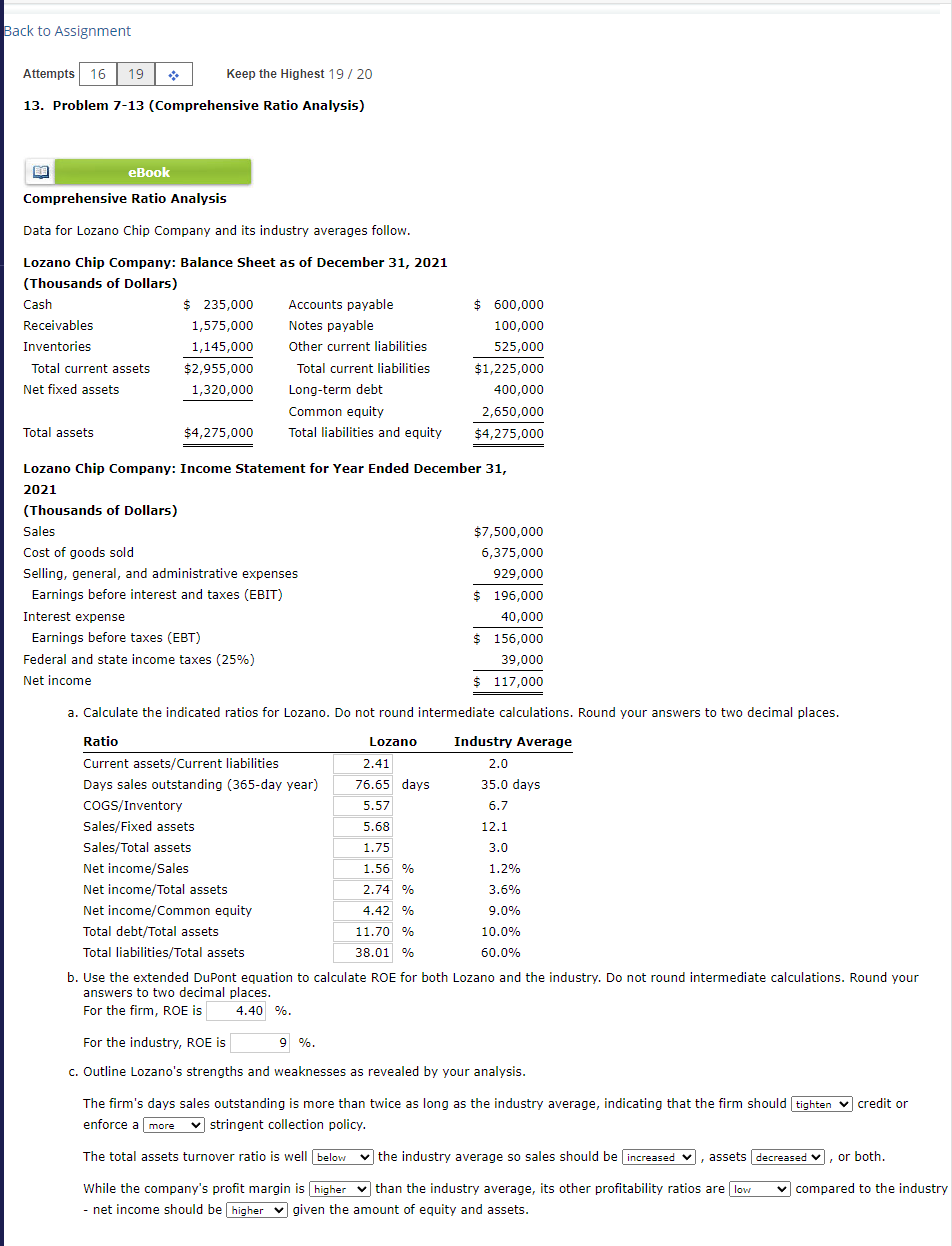  Problem 7-13(Comprehensive Ratio Analysis) eBook Comprehensive Ratio Analysis Data for Lozano