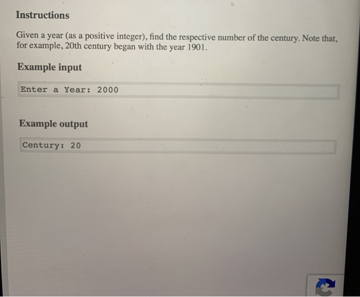 Python question please help Instructions Given a year (as a positive integer),