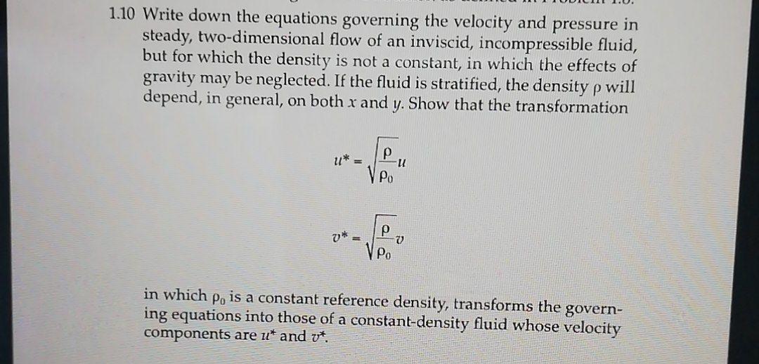 i need the answer quickly 1.10 Write down the equations governing the