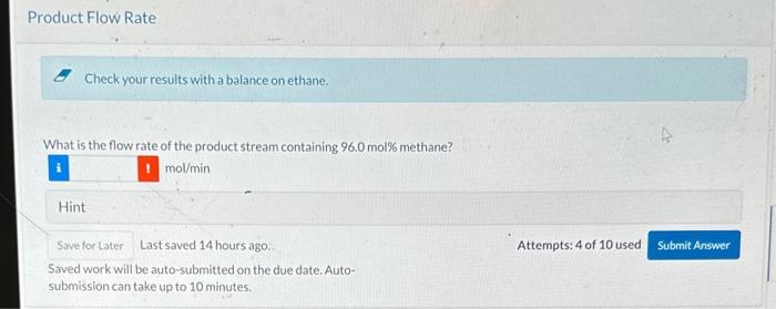 percent methane. To accomplish this, you intend on using distillation and taking