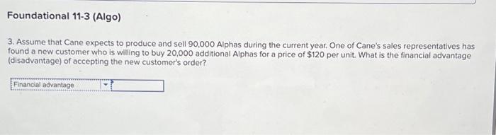 [LO11-2, LO11-3, LO11-4, LO11-5, LO11-6] [The following information applies to the questions