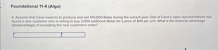 displayed below.] Cane Company manufactures two products called Alpha and Beta that
