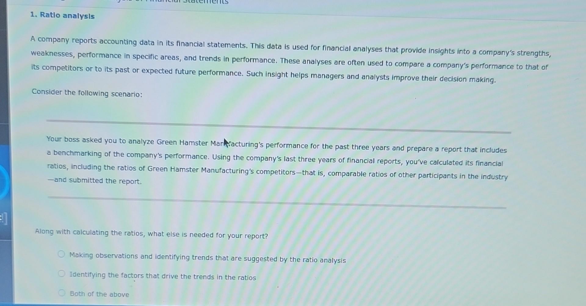 - Ratios that help determine whether a comnanv ran access its