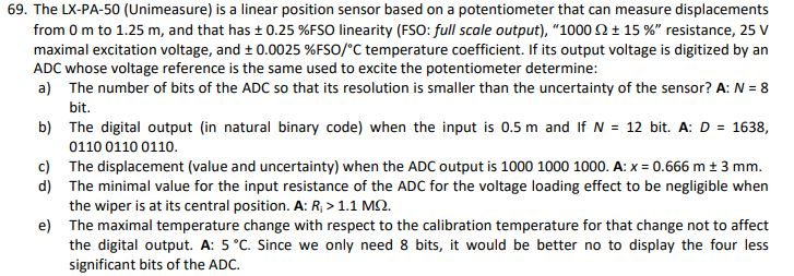 69. The LX-PA-50 (Unimeasure) is a linear position sensor based on