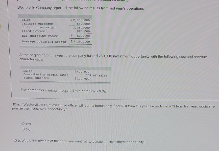 is 10%. 3. What is last year's return on investment (ROI)? (Round