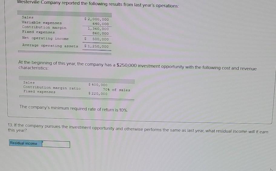 Fixed expenses Net operating income Average operating assets $ 2,000,000 640,000 1,360,000