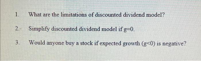 PLEASE ANSWER 1,2, and 3 WITH 3-4 SENTENCES EACH PLEASE EXPLAIN!!!! 1.