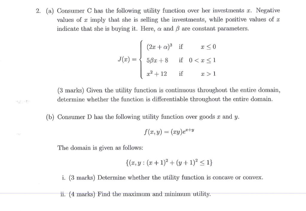  (a) Consumer C has the following utility function over her investments