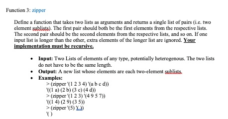 Writing the zipper function in Lisp, I'm having trouble figuring it out.