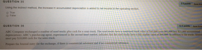  Using the indirect method, the increase in accumulated depreciation is added