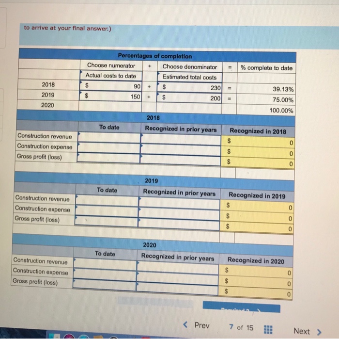 work 7 entered into a long-term construction contract to build a baseball