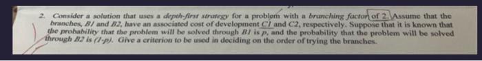  2. Consider a solution that uses a dipph-first strutegy for a