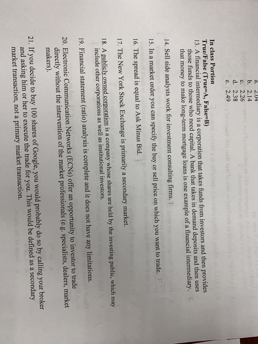  a. 2.04 b. 2.14 c. 2.26 d. 2.38 e. 2.49 In