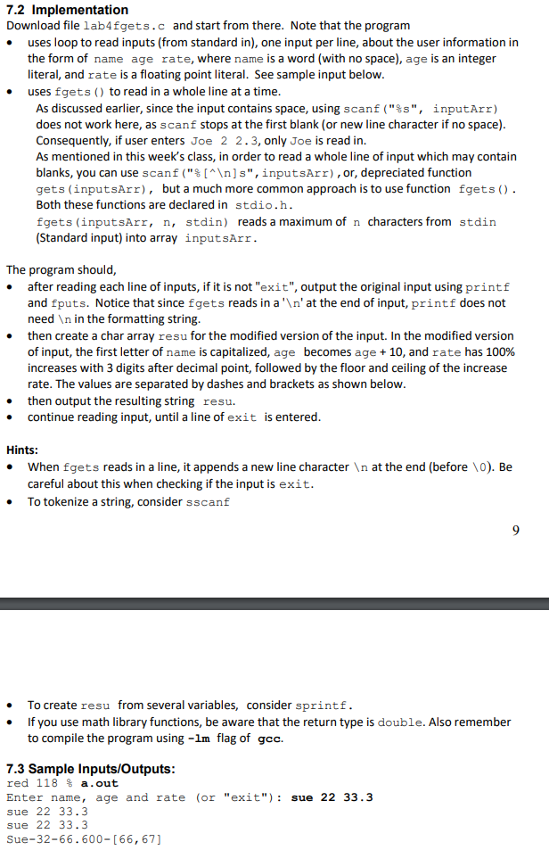 Develop an ANSI-C program that reads user information from the standard inputs,