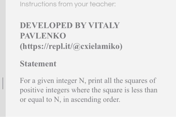  This program is running on repl.it using python Instructions from your