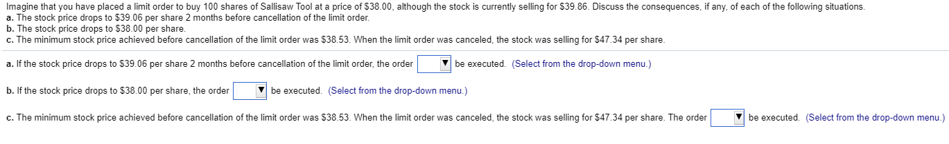 drop downs-- will or will not Imagine that you have placed a