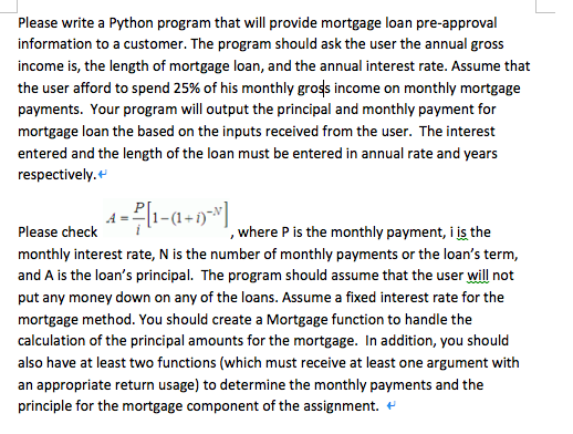  Please write a Python program that will provide mortgage loan pre-approval
