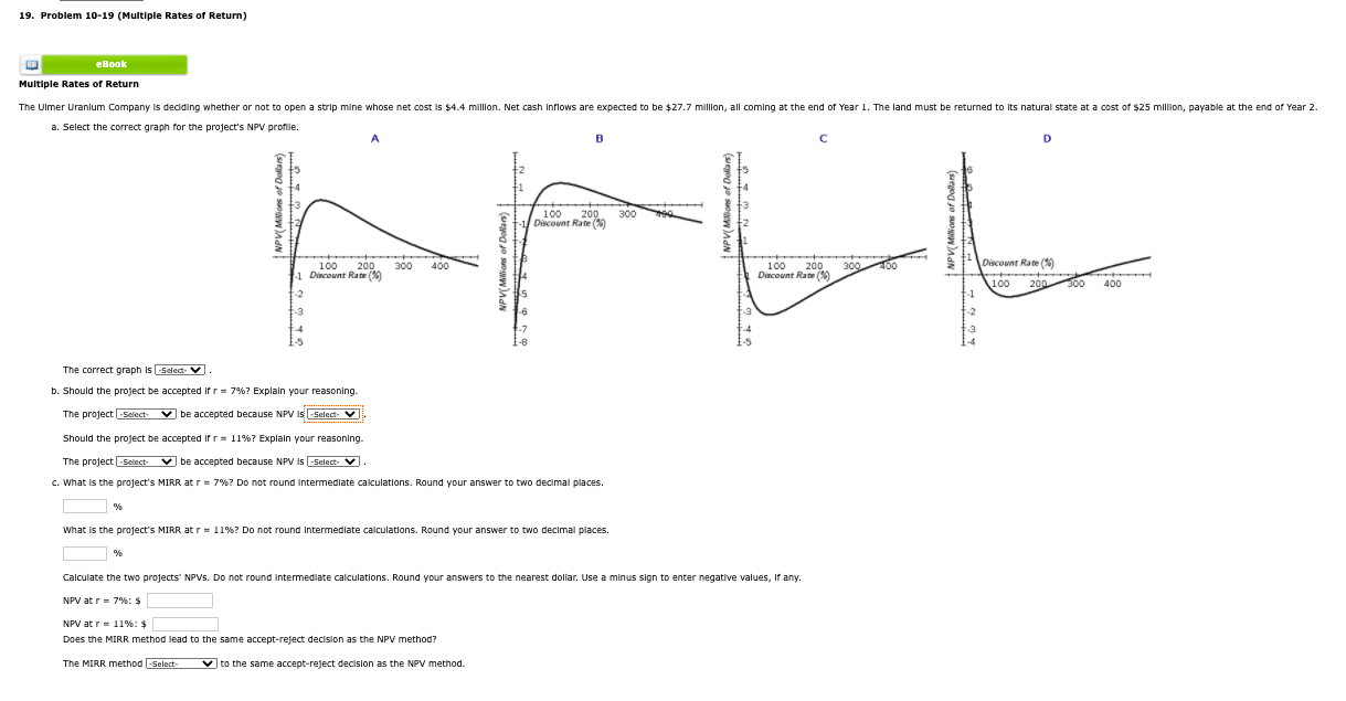  19. Problem 10-19 (Multiple Rates of Return) eBook Multiple Rates of