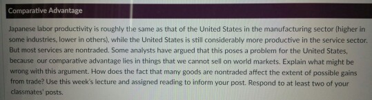 Comparative Advantage Japanese labor productivity is roughly the same as that
