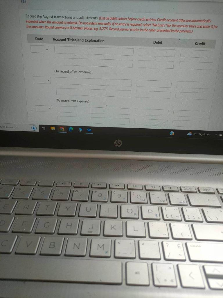 "No Entry" for the account titles and enter 0 for the amounts.
