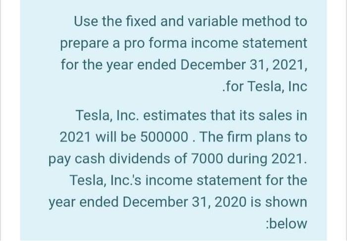  Use the fixed and variable method to prepare a pro forma